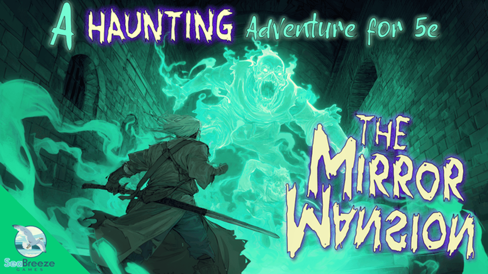 The Mirror Mansion: A Ghostly 5E Adventure